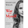 War with Myself