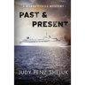 Past & Present: A Marketville Mystery
