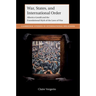 War, States, and International Order