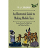 An Illustrated Guide to Making Mobile Toys - Scooter, Tricycle, Two Utility Carts and Wooden Land Rover