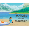 Mahala and the Mountain