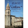 Atlanta's Historic Westview Cemetery