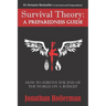 Survival Theory: A Preparedness Guide