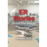 ER Stories From The Inside
