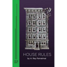 House Rules