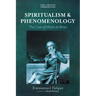 Spiritualism and Phenomenology
