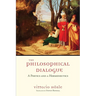 The Philosophical Dialogue: A Poetics and a Hermeneutics