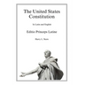 The United States Constitution - Editio Princeps Latine