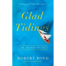 Glad Tidings: Or, The Way of Life