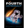 The Fourth Astronaut