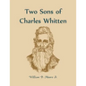 Two Sons of Charles Whitten