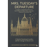 Mrs. Tuesday's Departure