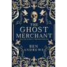 The Ghost Merchant