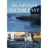 Signposts to the Past: Stories of Places and Streets of Bouddi Peninsula