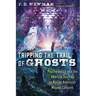 Tripping the Trail of Ghosts: Psychedelics and the Afterlife Journey in Native American Mound Cultures