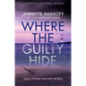 Where the Guilty Hide