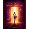 2026 The Year of Awakening