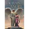 AUTUMN and the ANGEL