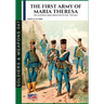 The first army of Maria Theresa - Vol. 1