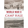 World War II at Camp Hale: Blazing a New Trail in the Rockies