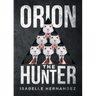 Orion the Hunter