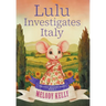 Lulu Investigates Italy