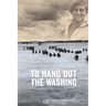 To Hang Out The Washing