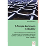 A Simple Luhmann Economy