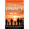 Your Family Legacy: 32 ways to preserve your family's 'wealth' for generations