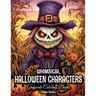 Whimsical Halloween Characters: Cute And Spooky Halloween Grayscale Coloring Books For Adults