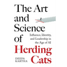 The Art and Science of Herding Cats: Influence, Identity, and Leadership When Control Is an Illusion In The Age Of AI