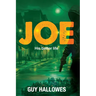 Joe: His Better Life