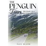 The Penguin Tours: The Diary of a Touring Cyclist