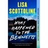 What Happened to the Bennetts