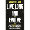 Live Long and Evolve: What Star Trek Can Teach Us about Evolution, Genetics, and Life on Other Worlds