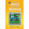 The Bees and the Bunny