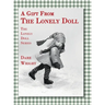 A Gift From The Lonely Doll: The Lonely Doll Series