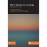 Men's Stories for a Change: Ageing Men Remember