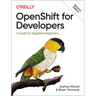 Openshift for Developers: A Guide for Impatient Beginners