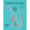 Playing the Viola, Book Two, Expanded Edition