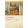 The Four Chinese Classics: Tao Te Ching, Chuang Tzu, Analects, Mencius