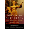 Bread and Autocracy: Food, Politics, and Security in Putin's Russia