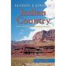Backroads & Byways of Indian Country: Drives, Day Trips & Weekend Excursions