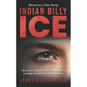 Indian Billy Ice