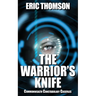 The Warrior's Knife