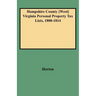 Hampshire County [west] Virginia Personal Property Tax Lists, 1800-1814