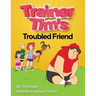 Trainer Tim's Troubled Friend