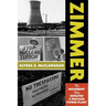 Zimmer: The Movement That Defeated a Nuclear Power Plant