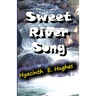 Sweet River Song