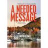 A Needed Message: An Allegory About Climate Change